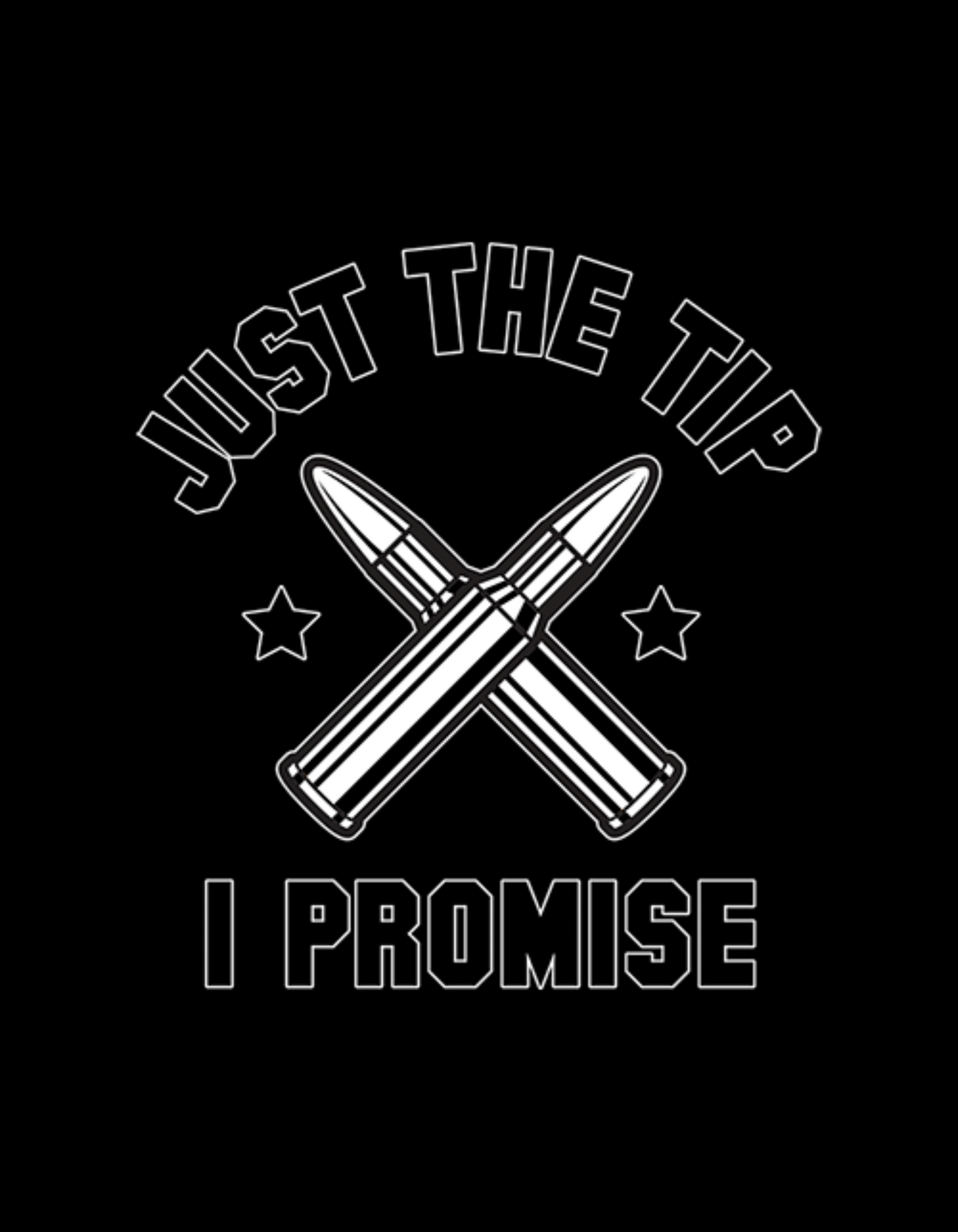 Just The Tip T-shirt