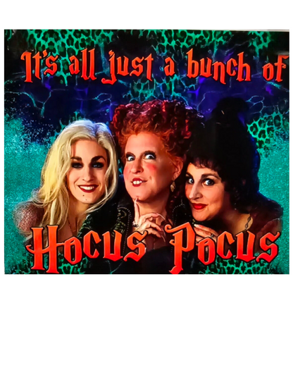 It's All Just a Bunch of Hocus Pocus 20oz Tumbler