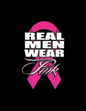 Real Men Wear Pink T-shirt